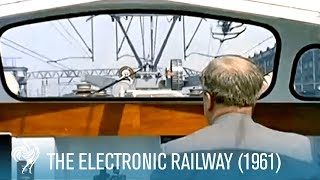 The Electronic Railway Innovations in Train Travel 1961  British Pathé [upl. by Edahs300]