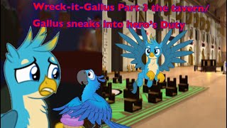 Wreck it Gallus part 3 the tarven Gallus sneak into hero’s duty [upl. by Thecla]