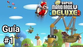 1ra Sección de Pradera Bellotera con Mario  New Super Mario Bros U Deluxe 1 En español [upl. by Sorodoeht]