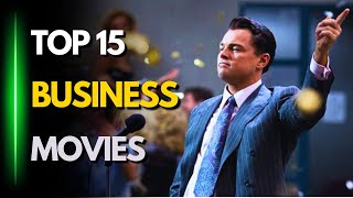 Top 15 Best Business Movies [upl. by Padgett314]