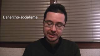 Le système idéal 9 Lanarchosocialisme et larnarchocommunisme [upl. by Nima]