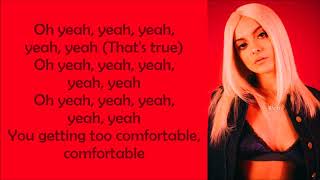 Bebe Rexha  Comfortable ft Kranium  Lyrics [upl. by Eirrol]