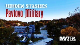 Pavlovo Military hidden stashes guide DayZ Rearmed rearmed dayzrearmed dayzguide [upl. by Edva188]