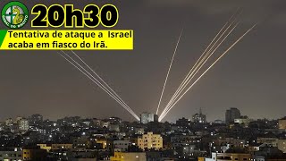 IRÃ PROTAGONIZA FIASCO EM TENTATIVA DE ATAQUE A ISRAEL [upl. by Dorine]