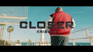 TEASER Krish B  Closer PROD BY SUNNYR [upl. by Macswan]