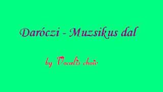 Muzsikus dal by Vocalis [upl. by Anada]