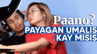 TAMANG PARAAN KUNG PAANO MAGPAALAM KAY MISIS 100 EFFECTIVE  Cladge Vlogs [upl. by Aynuat998]