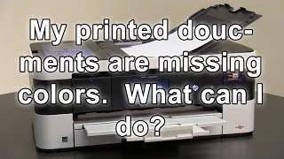 My printed documents are missing colors Brother MFCJ4620DW MFCJ5620DW [upl. by Aix]