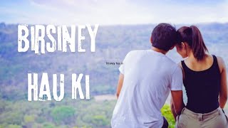 Birsiney hau ki  The element lyrics Chanchal yo chanchal man Timilai nei khojxnocopyrightmusic [upl. by Hallock]