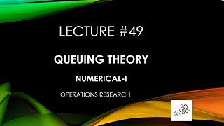 Queuing Theory  TypeI  MM1 Model  Operations Research  NumericalI  L49 [upl. by Binah]