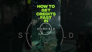 Starfield Guide How To Get Credits FAST [upl. by Lenehc]