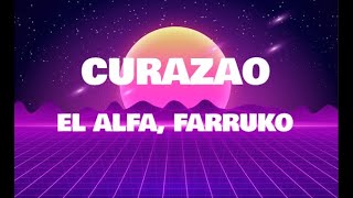 Letra Curazao  El Alfa Farruko curazao elalfa farruko [upl. by Schwing]