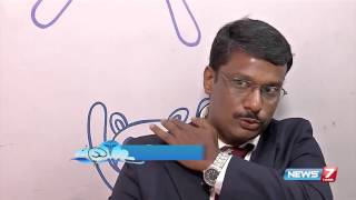 Muscle Pain Causes and Treatments  Doctor Naanga Eppadi Irukanum  News7 Tamil [upl. by Susej]