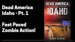 Dead America  Idaho Pt 1 1 of 6 [upl. by Hunfredo282]