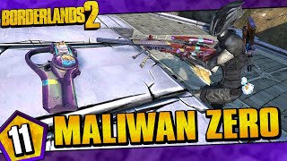 Borderlands 2  Maliwan Allegiance Zer0 Funny Moments And Drops  Day 11 [upl. by Ffej]