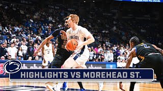 Morehead St at Penn State  Highlights  Big Ten Mens Basketball  Nov 17 2023 [upl. by Annerahs971]