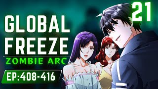 21 TAGALOG Global Freeze  Episode 408416  Manhwa recap 2024 [upl. by Kelila]