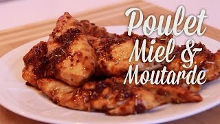 Poulet Miel Moutarde  Claras Kitchenette  Episode 60 [upl. by Adele909]