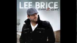 Lee Brice  Dont Believe Everything You Think [upl. by Hentrich]