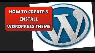 1 Create and install wordpress custom theme  Wordpress me custom theme create kais kare [upl. by Crisey]