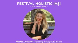 Psihologia relatiilor de cuplu cu Mihaela Covtun Festival Holistic Iasi wwwholisticclubro [upl. by Clementi]