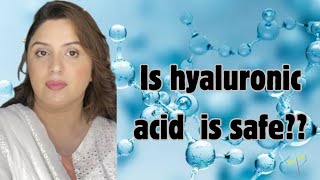 Is hyaluronic acid is safe for our skin [upl. by Ide]