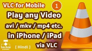 Play any Video File avi mkv mp4 etc in iPhoneiPad via VLC For Mobile App HINDI [upl. by Lindberg526]