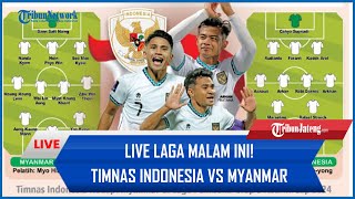 🔴 LIVE LAGA MALAM INI Timnas Indonesia Vs Myanmar AISCORE [upl. by Kokaras]