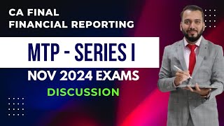 CA Final FR  MTP Series I Discussion  Nov 24 Exam  CA Chiranjeev Jain [upl. by Misha140]