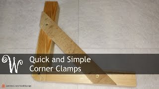 Quick and Simple Corner Clamps [upl. by Ianthe]