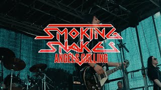 Smoking Snakes  Angels Calling  Music Video [upl. by Lawrenson407]