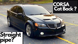 Pontiac G8 GT Straight Pipe vs CORSA Cat Back [upl. by Imar397]