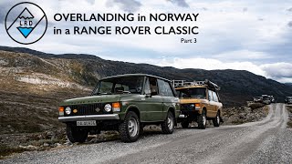 OVERLANDING in NORWAY  Eikesdalen  in a RANGE ROVER CLASSIC part 3 The Descent [upl. by Saerdna815]