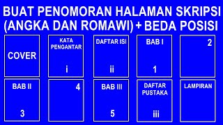 Cara Membuat Penomoran Halaman Skripsi Beda Nomor Angka dan Romawi dan Beda Posisi [upl. by Bordie]