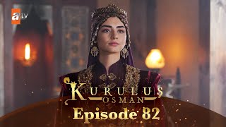 Kurulus Osman Urdu  Season 4 Episode 82 [upl. by Niamjneb835]