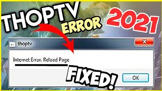 thoptv internet error reload page in pc  how to fix internet error reload page thoptv  thoptv [upl. by Akiwak]