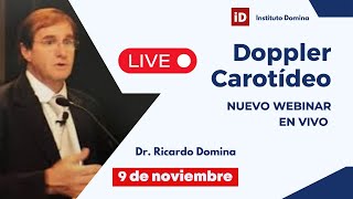 🔴 Webinar en Vivo Doppler Carotídeo – Técnicas y Aplicaciones en Diagnóstico Vascular [upl. by Allimaj]