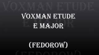 Voxman Etude E Major Fedorow [upl. by Erusaert]