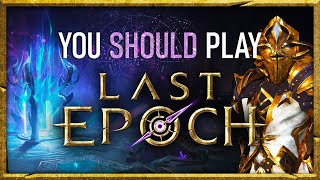 Why you should play Last Epoch  PreLaunch Review [upl. by Hyatt]