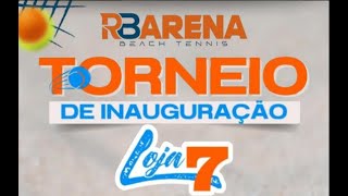 Torneio de Beach Tennis  RB ARENA [upl. by Lundgren]