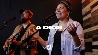 A Dios I Naciones Worship [upl. by Ocko]