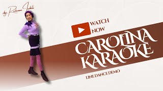 Carolina Karaoke Line Dance Demo  Choreo  Rob Williams USA  Beginner  Oct 2024 [upl. by Anitsirt]