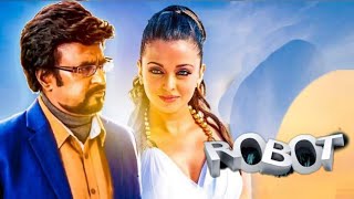 Robot Full Movie Facts and Review  Rajinikanth  Aishwarya Rai Bachchan  Dany [upl. by Edurtreg]