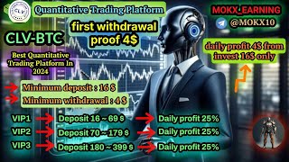 CLVBTC🤖Quantitative Trading Platform 🏅 deposit 16💲daily withdrawal 4💲🎉trading crypto usdt [upl. by Germano11]