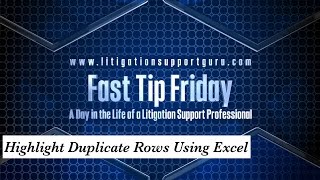 Fast Tip Friday  Highlight Duplicate Rows Using Excel [upl. by Inittirb]