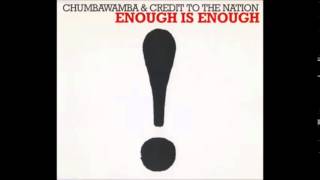 Chumbawamba amp Credit to the Nation  Enough is Enough Full EP [upl. by Eey]