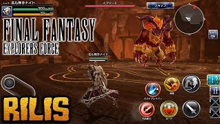 Akhirnya Haha  FINAL FANTASY EXPLORERS FORCE JP Android MMORPG [upl. by Dadirac227]