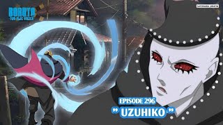 Boruto Episode 296 Subtitle Indonesia Terbaru  Boruto Two Blue Vortex 7 Part 118 Rasengan Uzuhiko [upl. by Moll]