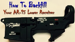 Backfill An AR15 Receiver Markings Color Fill [upl. by Ellehcor]