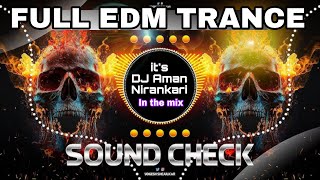 11 हजार Trance 💥  DIALOGUE OPEN CHALLENGE   HIGH QUALITY EXTRA SOUND MIX  DJ VIKASH LONI SE [upl. by Enrique]